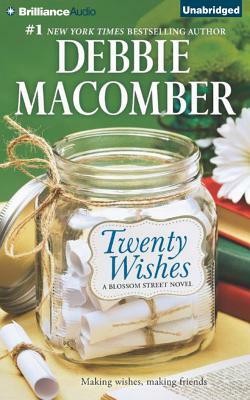 Twenty Wishes by Debbie Macomber