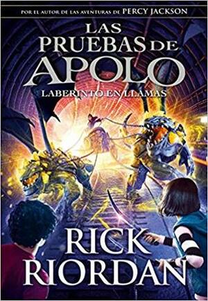 El laberinto en llamas by Rick Riordan