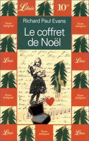 Le coffret de Noël by Richard Paul Evans