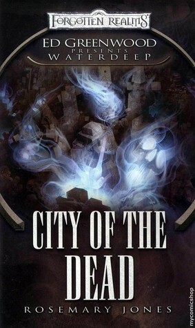 City of the Dead by Rosemary Jones