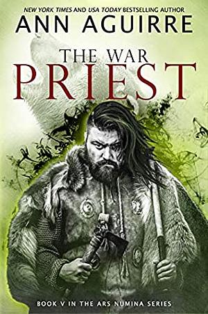 The War Priest by Ann Aguirre