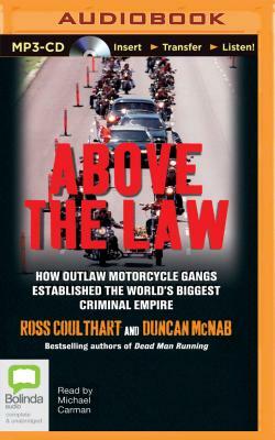 Above the Law by Ross Coulthart, Duncan McNab