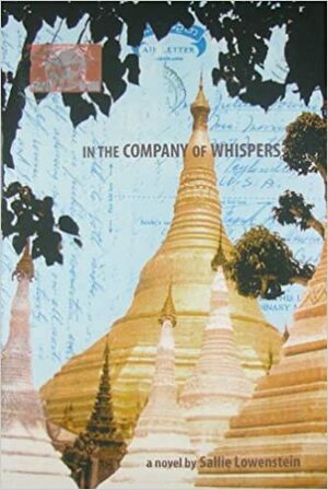 In the Company of Whispers by Sallie Lowenstein