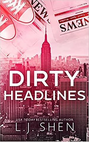 Dirty Headlines by L.J. Shen