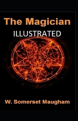 The Magician Illustrated by W. Somerset Maugham