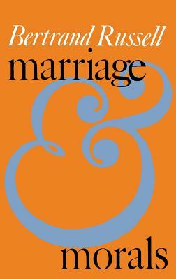 Marriage and Morals (Liveright Paperbound) by Bertrand Russell