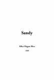 Sandy by Alice Caldwell Hegan Rice
