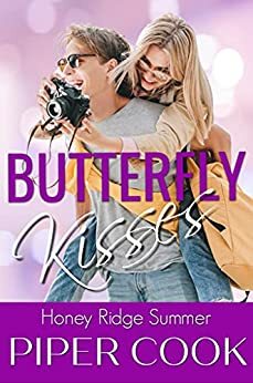 Butterfly Kisses by Piper Cook