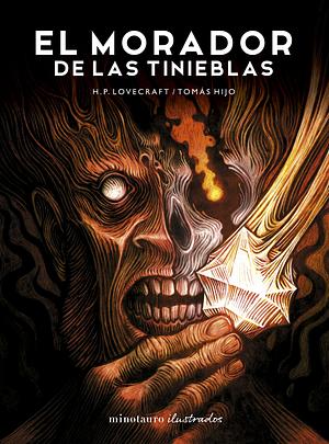 El Morador de Las Tinieblas by Tomás Hijo, H.P. Lovecraft
