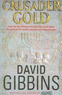 Crusader Gold by David Gibbins