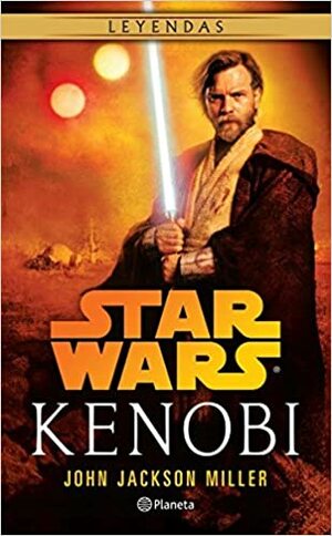 STAR WARS. KENOBI by John Jackson Miller