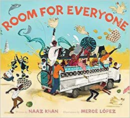 Room for Everyone by Mercè López, Naaz Khan