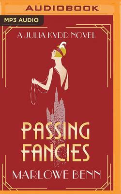 Passing Fancies by Marlowe Benn
