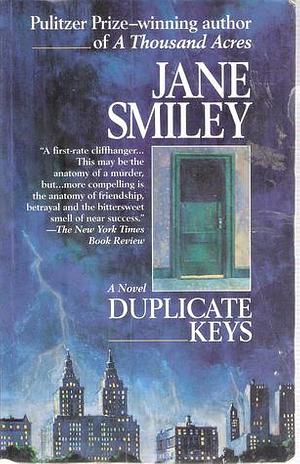 Duplicate Keys by Jane Smiley