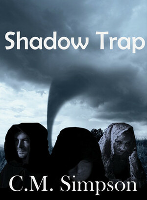 Shadow Trap (Shadow Series #2) by C.M. Simpson