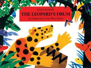 The Leopard's Drum: An Asante Tale from West Africa by 