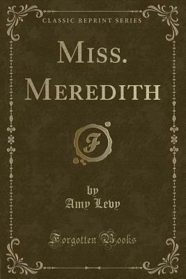 Miss Meredith by Amy Levy