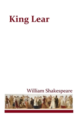 King Lear by William Shakespeare