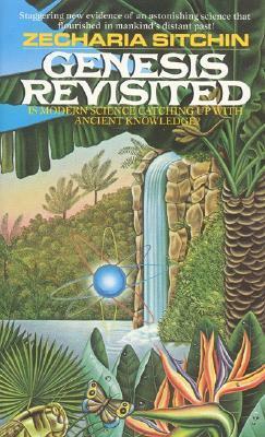 Genesis Revisited by Zecharia Sitchin