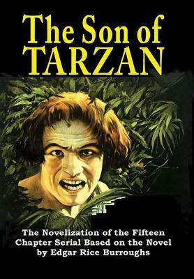 The Son of Tarzan by Edgar Rice Burroughs