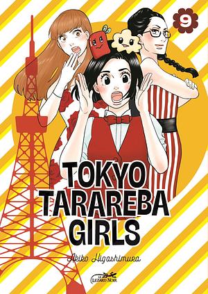 Tokyo Tarareba Girls, Tome 9 by Akiko Higashimura