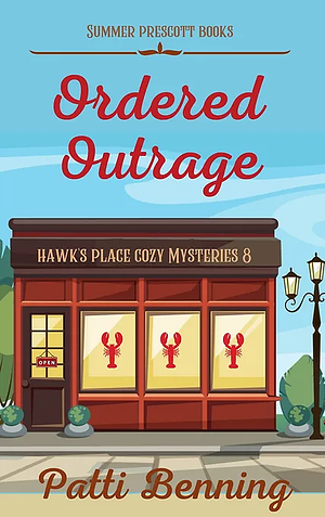 Ordered Outrage by Patti Benning