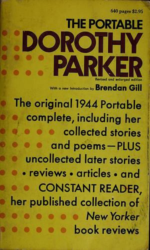 The Portable Dorothy Parker by Dorothy Parker