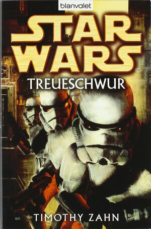 Treueschwur by Timothy Zahn, Andreas Kasprzak