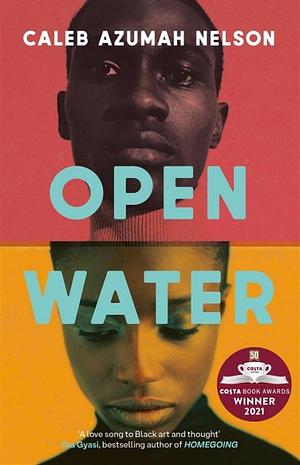 Open Water by Caleb Azumah Nelson