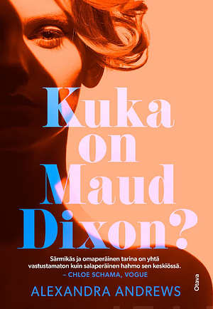 Kuka on Maud Dixon? by Alexandra Andrews