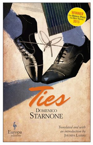 Ties by Domenico Starnone