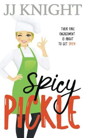 Spicy Pickle by JJ Knight