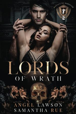 Lords of Wrath by Angel Lawson, Samantha Rue