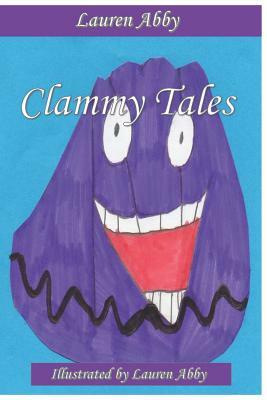 Clammy Tales by Lauren Abby