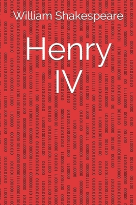 Henry IV by William Shakespeare