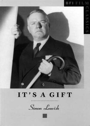 It's a Gift by Simon Louvish