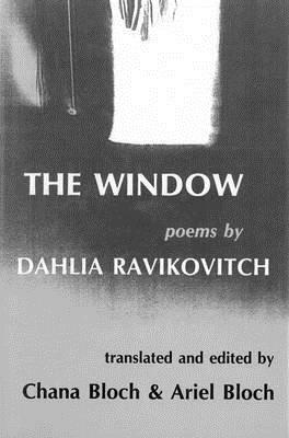 Window: New and Selected Poems by Dahlia Ravikovitch