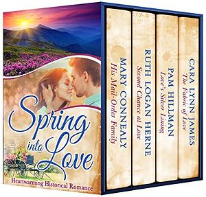 Spring Into Love by Mary Connealy
