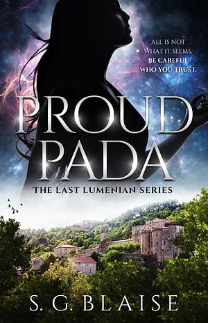 Proud Pada by S.G. Blaise