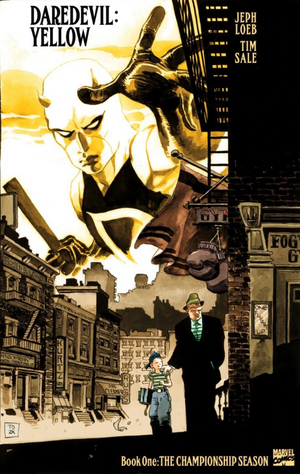 Daredevil: Yellow #1 by Jeph Loeb