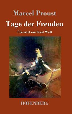 Tage der Freuden by Marcel Proust