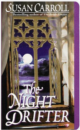 The Night Drifter by Susan Carroll