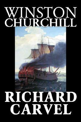 Richard Carvel by Winston Churchill