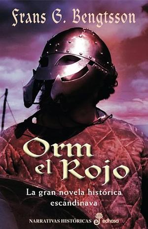 Orm el rojo by Ivette Miravitllas Pous, Frans G. Bengtsson