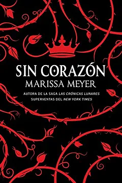 Sin corazón by Marissa Meyer
