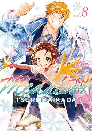 Medalist, Volume 8 by TSURUMAIKADA つるまいかだ