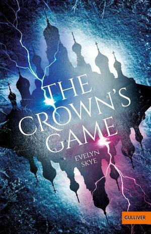 The Crown's Game: Roman by Evelyn Skye