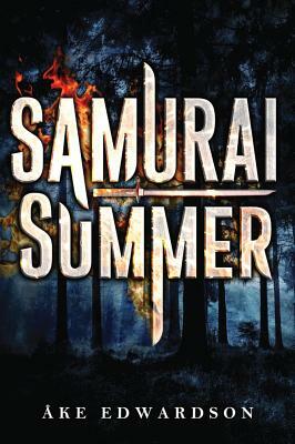 Samurai Summer by Åke Edwardson