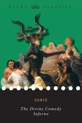 The Divine Comedy, Inferno (King's Classics) by Dante Alighieri