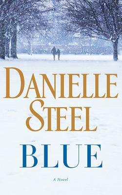 Blue by Danielle Steel